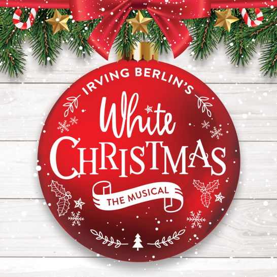 Irving Berlin’s White Christmas